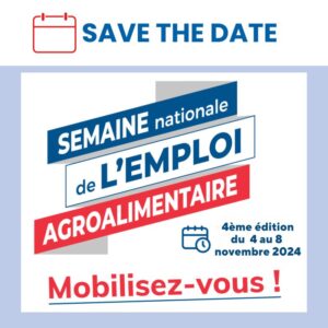 Semaine Nationale de l'emploi agroalimentaire